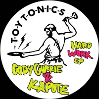 Record cover of HARD WORK EP  by Cody Currie & Kapote