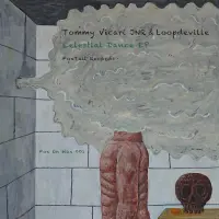 Record cover of CELESTIAL DANCE EP (PRINTED SL by Tommy Vicari JNR & Loopdeville
