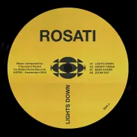 Record cover of LIGHTS DOWN EP  by Rosati