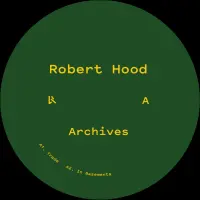 Record cover of ARCHIVES  by Robert Hood