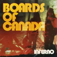 Record cover of INFERNO  by Boards Of Canada