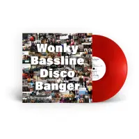 Record cover of WONKY BASSLINE DISCO BANGER 10 by Red Rack"em 