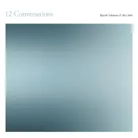 Record cover of 12 CONVERSATIONS (2LP, TIP-ON  by Ryuichi Sakamoto & Alva Noto