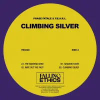 Record cover of CLIMBING SILVER EP (PURPLE VIN by Phase Fatale & P.E.A.R.L.